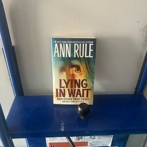 Lying in Wait by Ann Rule Paperback